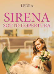 Sirena sotto copertura