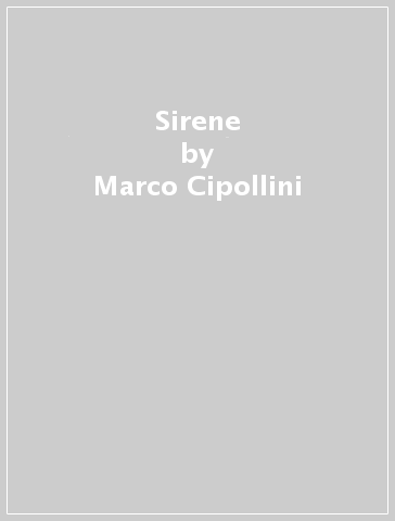 Sirene - Marco Cipollini
