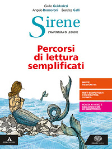 Sirene. Proposte facilitate di lettura. Per le Scuole superiori. Con e-book. Con espansione online - Eva Cantarella - Giulio Guidorizzi - Beatrice Galli