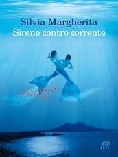 Sirene contro corrente