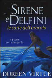 Sirene e delfini. Le carte dell