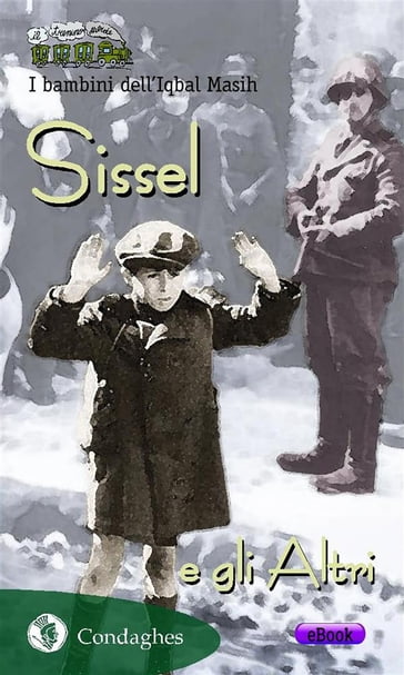 Sissel e gli Altri - I bambini dellIqbal Masih