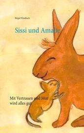 Sissi und Amalie