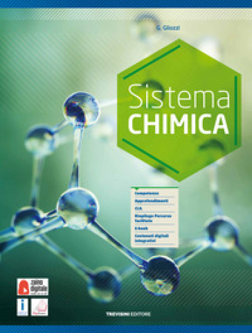 Sistema chimica. Per il biennio degli Ist. tecnici e professionali. Con e-book. Con espansione online - Grazia Gliozzi