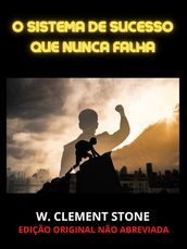 O Sistema de Sucesso que nunca falha (Traduzido)