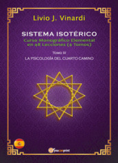 Sistema isotérico. Curso monografico elemental en 48 lecciones. 3.