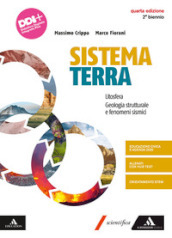 Sistema terra. Vol. unico. Per Per il 2° biennio dei Licei e gli Ist. magistrali. Con e-book. Con espansione online