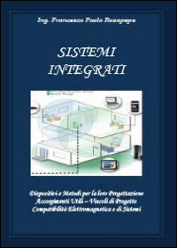 Sistemi integrati - Francesco Paolo Rosapepe