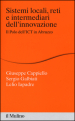Sistemi locali, reti e intermediari dell innovazione. Il polo dell ICT in Abruzzo