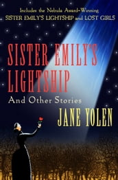Sister Emily s Lightship