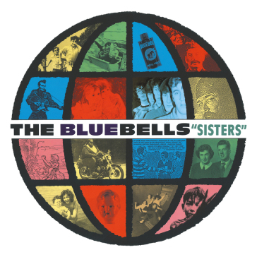 Sisters expanded deluxe2cd edition - BLUEBELLS