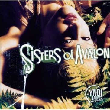 Sisters of avalon - Cyndi Lauper