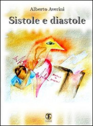 Sistole e diastole - Alberto Averini