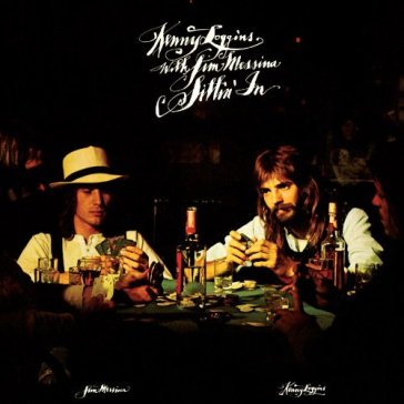 Sittin in (180 g vinyl/ltd ed) - LOGGINS AND MESSINA