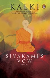 Sivakami s Vow 3: The Bikshu s Love