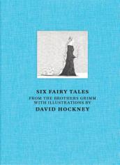 Six Fairy Tales from The Brothers Grimm