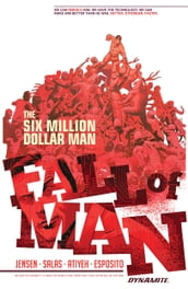 Six Million Dollar Man: Fall of Man