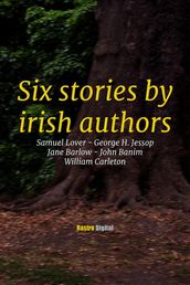 Six Stories by Irish Authors