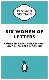 Six Women of Letters: Penguin Special
