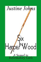 Six in Harper Wood