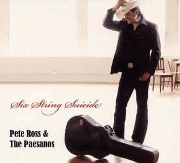 Six string suicide - Pete Ross - Paesanos