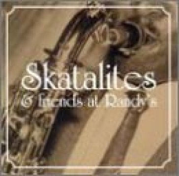 Skatalites & friends at randy' - Skatalites