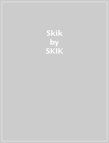 Skik - SKIK