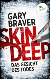 Skin Deep - Das Gesicht des Todes