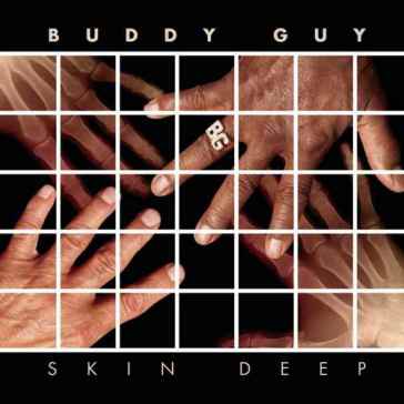 Skin deep - Buddy Guy