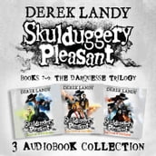 Skulduggery Pleasant: Audio Collection Books 7-9: The Darquesse Trilogy: Kingdom of the Wicked, Last Stand of Dead Men, The Dying of the Light (Skulduggery Pleasant)