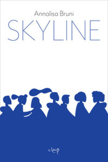 Skyline - Annalisa Bruni