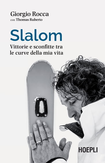 Slalom - Giorgio Rocca - Thomas Ruberto