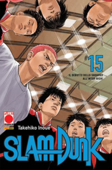 Slam Dunk. 15: Il debutto dello shohoku all'inter-high! - Takehiko Inoue