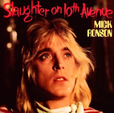 Slaughter on 10th avenue - Mick Ronson