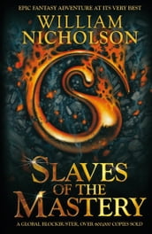 Slaves of the Mastery (The Wind on Fire Trilogy)