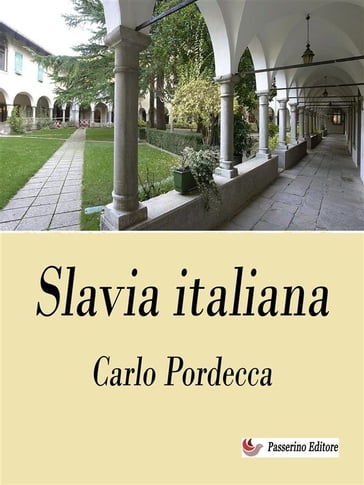 Slavia italiana - Carlo Podrecca