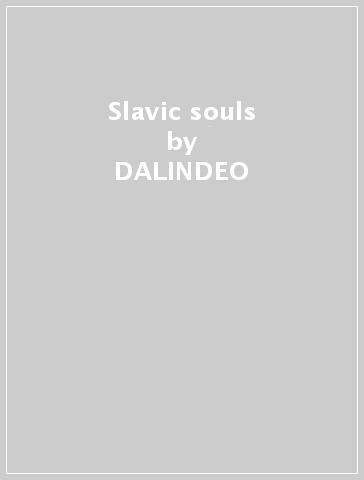 Slavic souls - DALINDEO