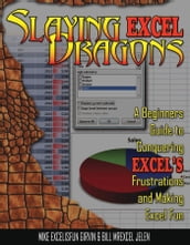 Slaying Excel Dragons