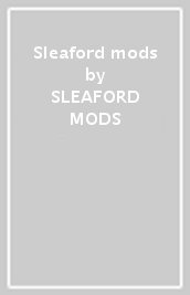 Sleaford mods