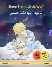 Sleep Tight, Little Wolf (English Arabic)