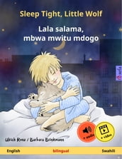 Sleep Tight, Little Wolf Lala salama, mbwa mwitu mdogo (English Swahili)