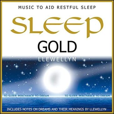 Sleep gold - Llewellyn