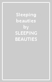 Sleeping beauties