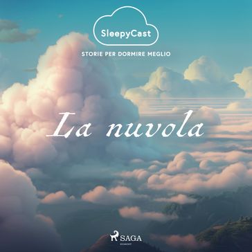 SleepyCast. Storie per dormire meglio 1.10 - Roberta Marasco