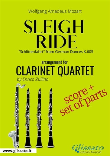 Sleigh Ride - Clarinet quartet score & parts - Wolfgang Amadeus Mozart