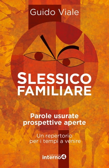Slessico familiare - Guido Viale