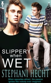 Slippery When Wet