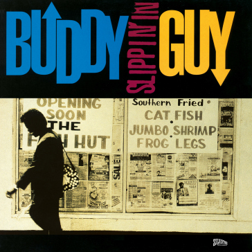 Slippin' in (180gr.) - Buddy Guy