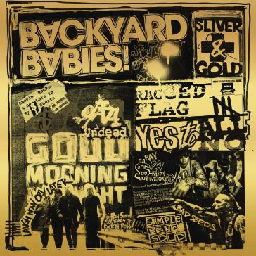 Sliver and gold - Backyard Babies