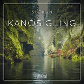 Slökun - Kanósigling